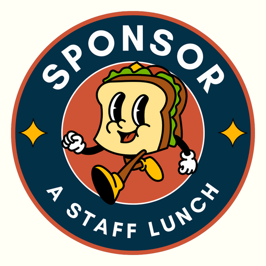 Sponsor a Staff Lunch